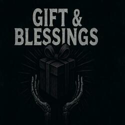 Gift & Blessings