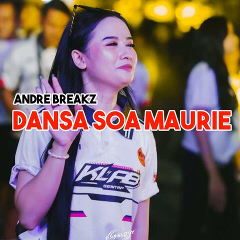 ANDRE BREAKZ (DANSA SAO MAORIE)