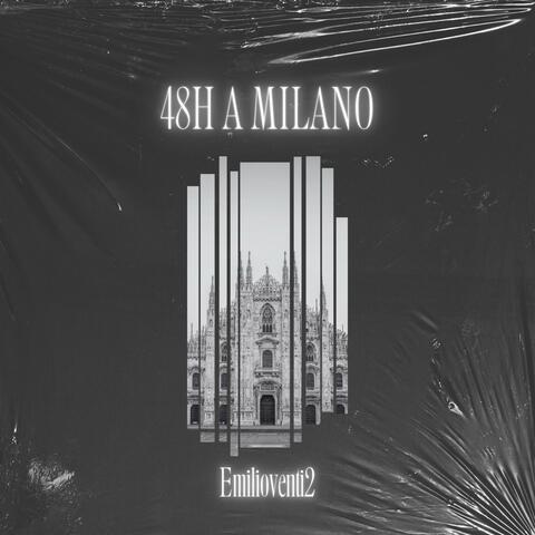 48H A MILANO (feat. Nemesis)