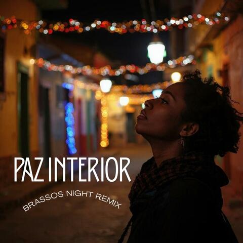 Paz Interior (BRASSOS NIGHT Remix)