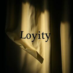 loyity for you
