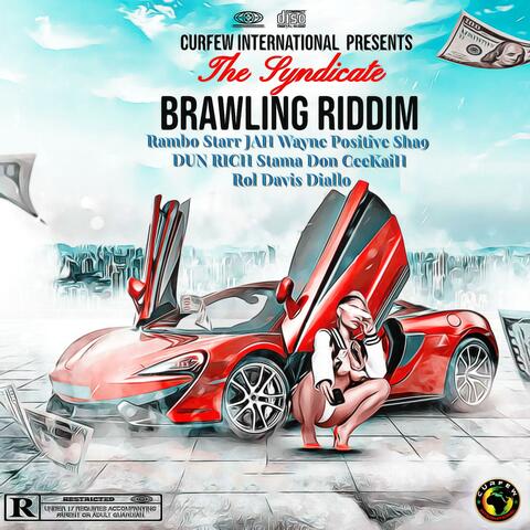 Brawling Riddim