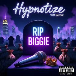 Hypnotize (Remix)