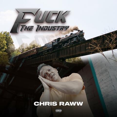 Fuck The Industry