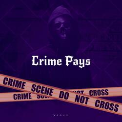 Crime Pays