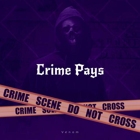 Crime Pays