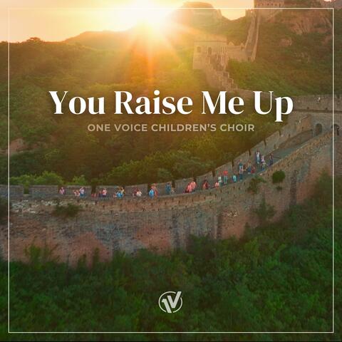 You Raise Me Up