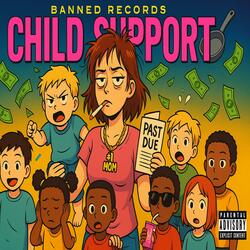 Child Support (Erase Me Parody)