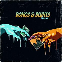 Bongs & Blunts