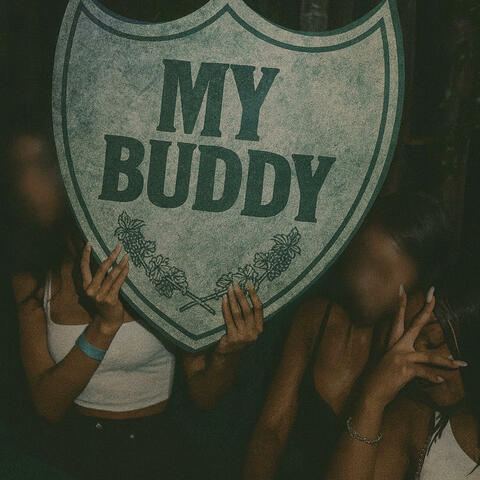 MY BUDDY (feat. $VNNI)