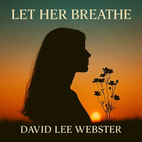 Let Her Breathe