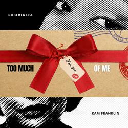 Too Much of Me (feat. Kam Franklin) (Holiday Version)