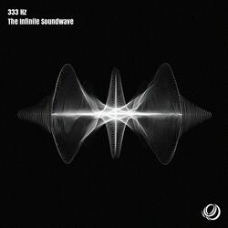 333 Hz The Infinite Soundwave