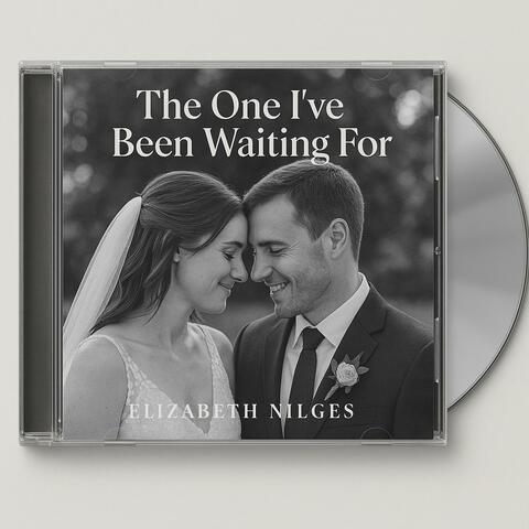 The one I've been waiting for