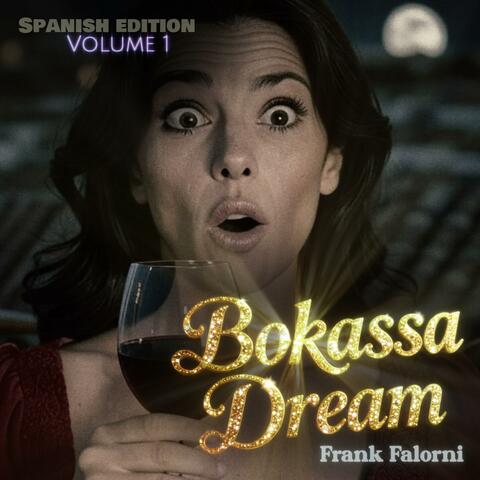 Bokassa Dream (Volume 1 spanish Edition)