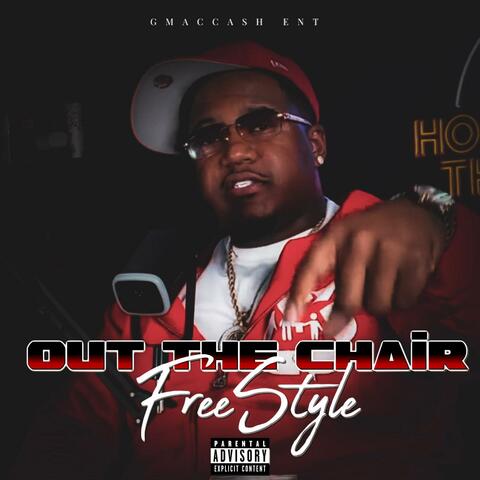 Out The Chair Freestyle