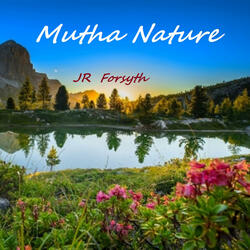 Mutha Nature