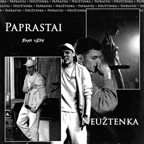 Paprastai Neužtenka (feat. ELBY)