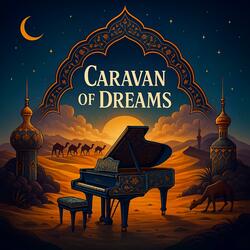 Caravan of Dreams