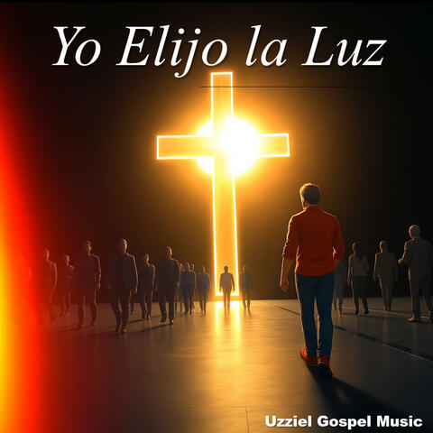 Yo Elijo la Luz