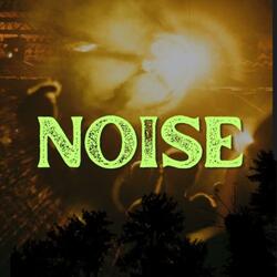 NOISE