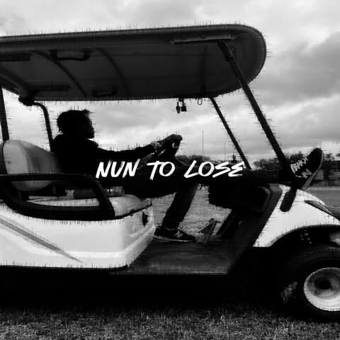 Nun to Lose
