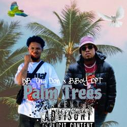 Palm Trees (feat. BBoy CPT)
