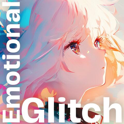 Kawaii Beats "Emotional Glitch" (Kawaii Future Bass Playlist Vol 14.)