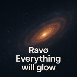 Everything will gløw (Radio Edit)