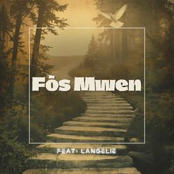Fòs Mwen (feat. Langelie)