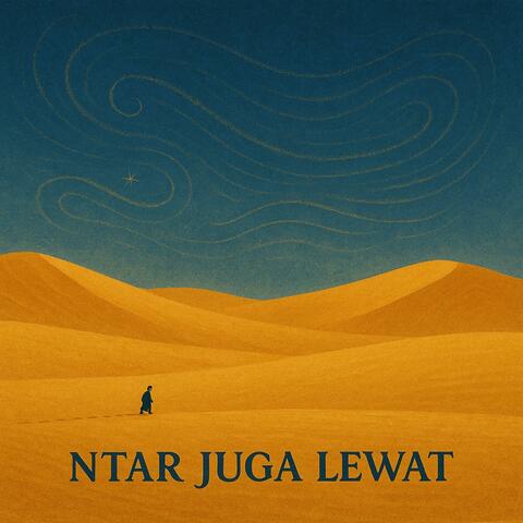 Ntar Juga Lewat