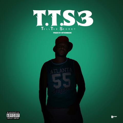 TTS3 (Tell The Secret)