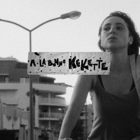À LA BONNE KEKETTE (BANDE ORIGINALE)