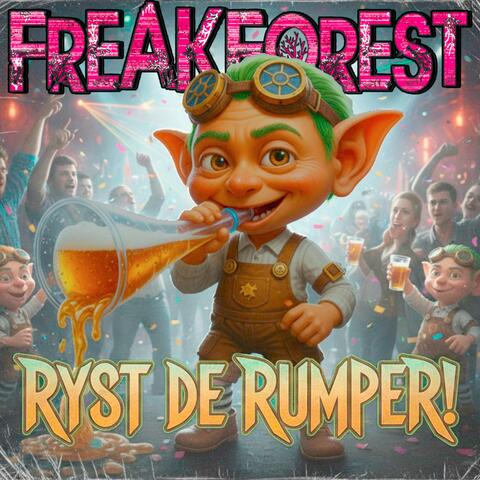 Ryst De Rumper!