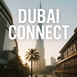 Dubai Connect (feat. Majic Poet)