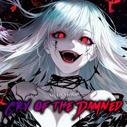 Cry Of The Damned (Nightcore)