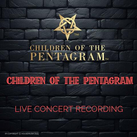 CHILDREN OF THE PENTAGRAM