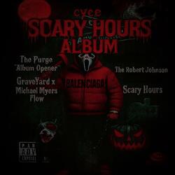 Scary Hours