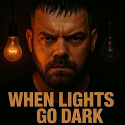 When lights go dark