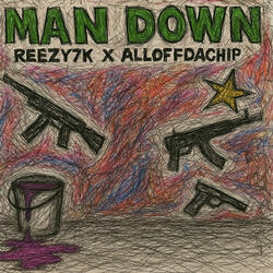 MAN DOWN (feat. AllOffDaChip)