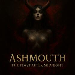 Ashmouth (Feast After Midnigth)