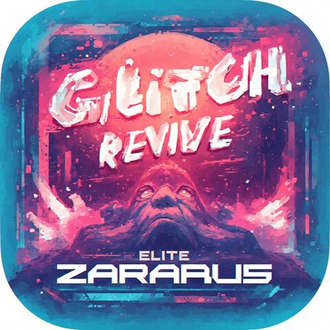 Glitch Revive
