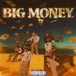 Big Money (feat. Nicho & Theoflo)