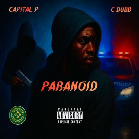 Paranoid (feat. C Dubb)
