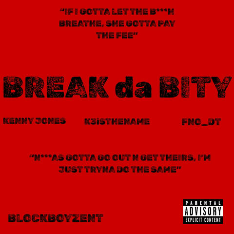 Break da Bity (feat. K3isthename, Fno_dt)