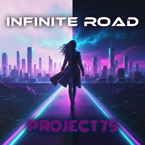 Infinite Road