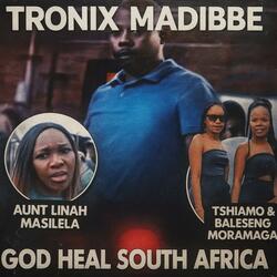 God Heal South Africa (Radio Edit)