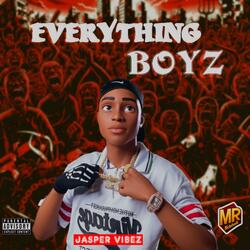 Everything Boyz