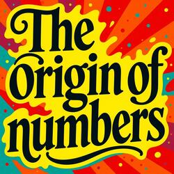 The origin of numbers