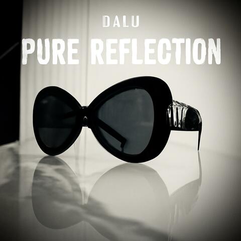 PURE REFLECTION